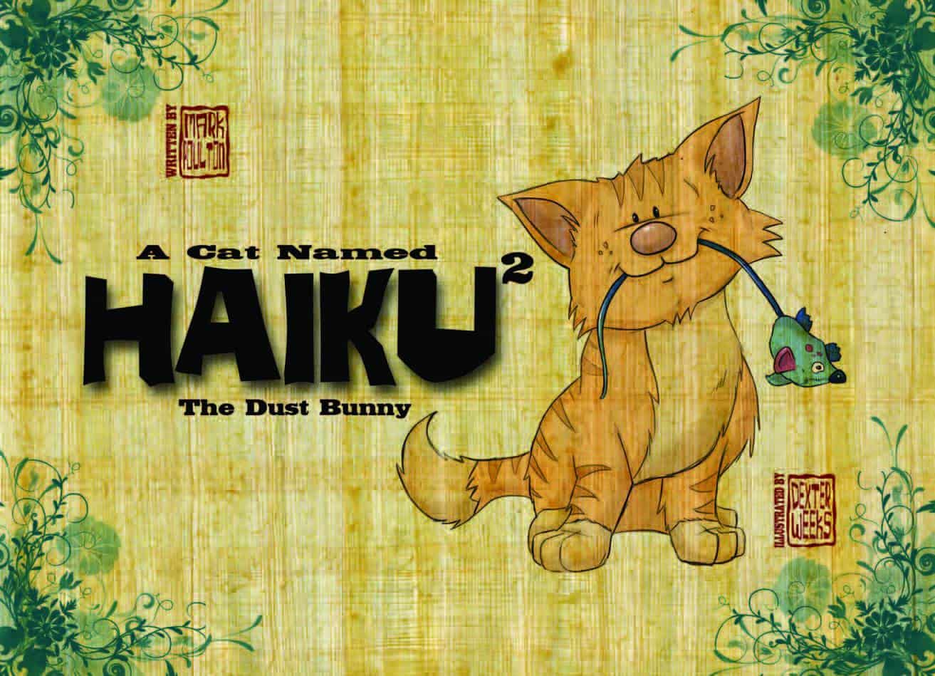 A Cat Named Haiku 2: The Dust Bunny 1