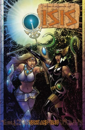 Legend Of Isis Vol 6 - Tony & Cleo