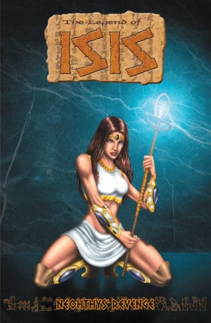 Legend Of Isis Vol 7 - Neohthy's Revenge